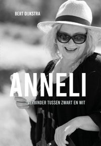 Anneli, tussen zwart en wit door Bert Dijkstra