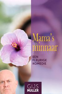 Mama's minnaar door Gijs Muller