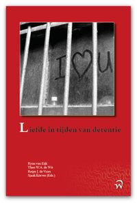 Publicatiereeks van het Centrum voor Justitiepastoraat: Liefde in tijden van detentie