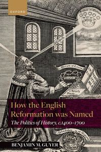 How the English Reformation was Named