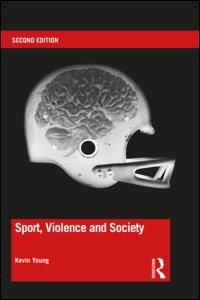 Sport, Violence and Society