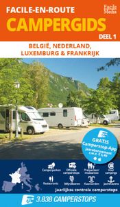 België, Nederland, Luxemburg & Frankrijk: Facile-en-Route Campergids