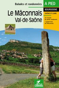 Maconnais - Val-de-Saone à pied - Bourgogne