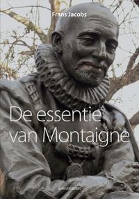 De essentie van Montaigne door Frans Jacobs