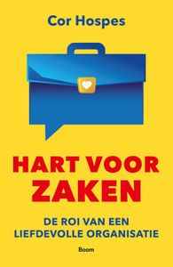 Hart voor zaken door Cor Hospes