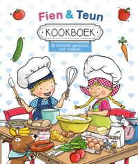 Fien en Teun: Fien & Teun Kookboek