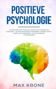 Positieve Psychologie door Max Krone