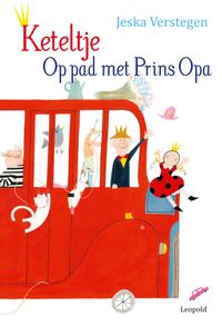 Keteltje: - Op pad met Prins Opa