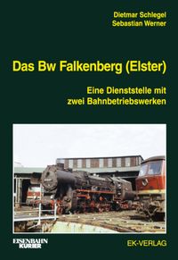 Das Bw Falkenberg