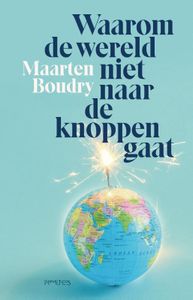 Waarom de wereld niet naar de knoppen gaat door Maarten Boudry inkijkexemplaar