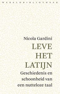 Leve het Latijn door Nicola Gardini
