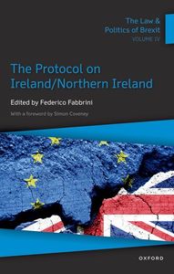 The Law and Politics of Brexit Volume IV