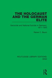 The Holocaust and the German Elite