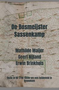 De Bosmeijster Sassenkamp door Mathilde Maijer