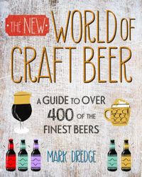 The New Craft Beer World