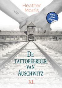 De tattoeëerder van Auschwitz door Heather Morris