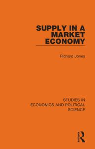 Supply in a Market Economy