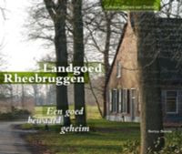 Drentse Cultuurschatten: Landgoed Rheebruggen