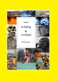 over walging & evolutie door PJ Grimm