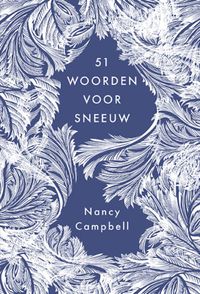 51 woorden voor sneeuw door Nancy Campbell inkijkexemplaar