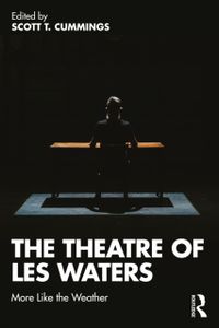 The Theatre of Les Waters