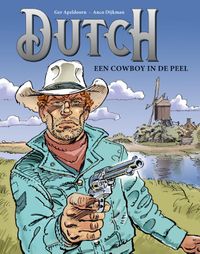 Een cowboy in de Peel