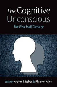 The Cognitive Unconscious
