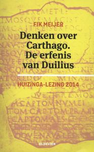 huizinga lezing: Denken over Carthago.De erfenis van Duilius.