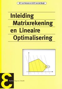 Epsilon uitgaven: Inleiding matrixrekening en lineaire optimalisering