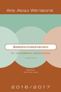 Ars Aequi Wetseditie: Arbeidsovereenkomst 2016/2017