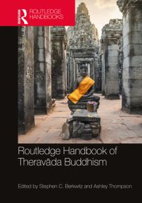 Routledge Handbook of Theravada Buddhism