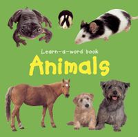 Learn-a-word Book: Animals
