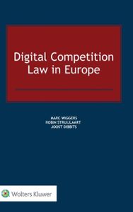 Digital Competition Law in Europe