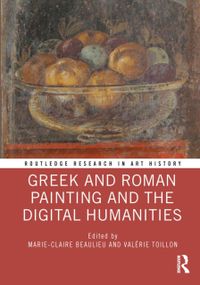 Greek and Roman Painting and the Digital Humanities