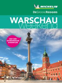 De Groene Reisgids Weekend: Warschau