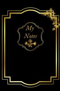 Notitieboek - Cadeau voor man - Cadeau voor vrouw - hardcover - Notitieboekje - Schrijfblok - Notebook - Goude - Zwart - my notes 6 door Anias Delacre