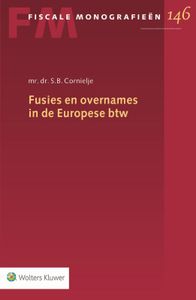 Fiscale monografieën: Fusies en overnames in de Europese btw