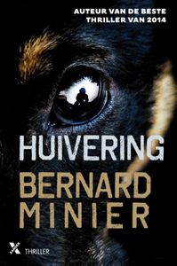 HUIVERING midprice door Bernard Minier
