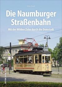 Die Naumburger Strassenbahn