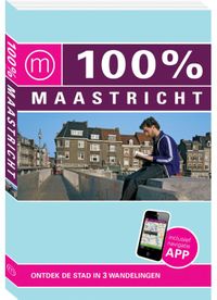 100% stedengidsen: 100% stedengids : 100% Maastricht