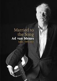 Married to the Song Ad van Meurs
