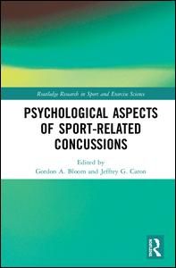 Psychological Aspects of Sport-Related Concussions