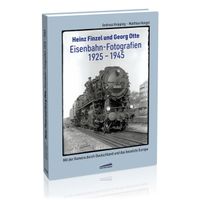 Eisenbahn-Fotografien 1925 bis 1945