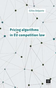 Pricing algorithms in EU competition law