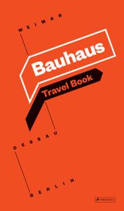 *Bauhaus Travel Book