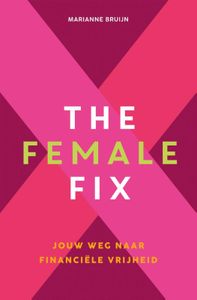 The Female Fix door Marianne Bruijn
