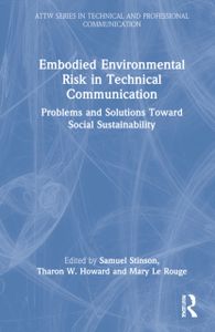Embodied Environmental Risk in Technical Communication