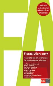 fiscale feiten en cijfers voor de professionele adviseur: Fiscaal Alert 2017