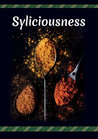 Syliciousness
