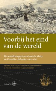 Werken van de Linschoten-Vereeniging: De ontdekkingsreis van Jacob le Maire en Cornelisz. Schouten in de jaren 1615-1617
